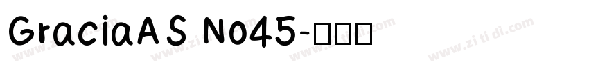 GraciaAS No45字体转换